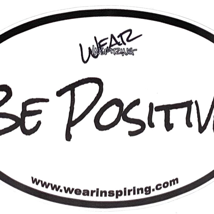 Be Positive Decal